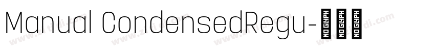 Manual CondensedRegu字体转换 Manual CondensedRegu字体转换